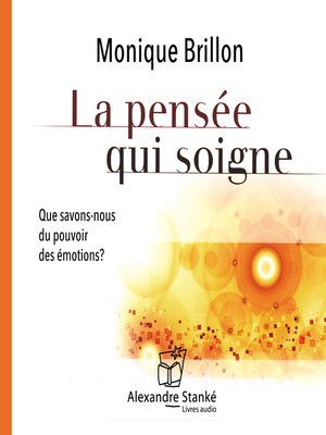 cover image of La pensée qui soigne